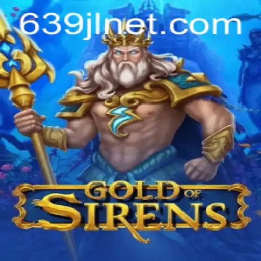 Dive into the Enchanting World of GoldofSirens: A New Gaming Frontier